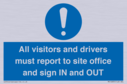 all-visitors-and-drivers-must-report-to-site-office-and-sign-in-and-out~
